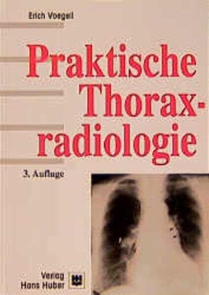 Praktische Thoraxradiologie