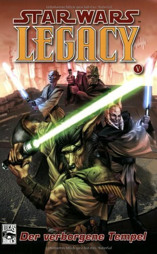 Star Wars Sonderband Bd. 48: Star Wars Legacy Bd V: Der verborgene Tempel.