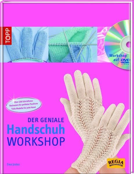 Der geniale Handschuh-Workshop