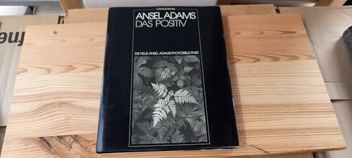 Die neue Ansel Adams Photobibliothek, Das Positiv als photographisches Bild