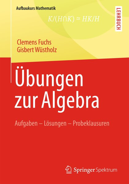 Übungen zur Algebra