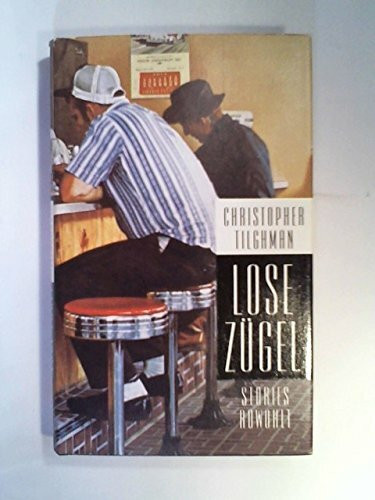 Lose Zügel: Stories