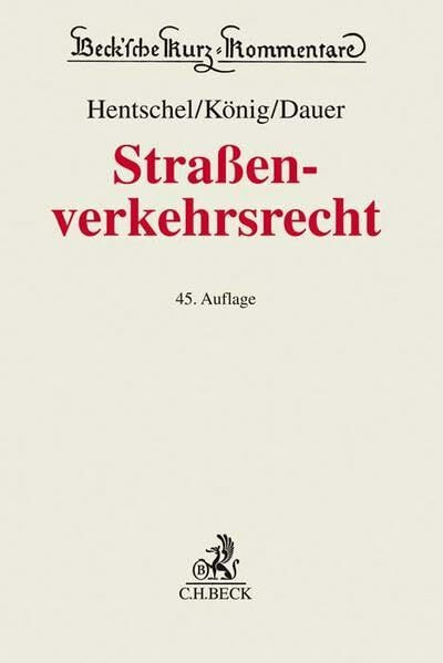 Straßenverkehrsrecht: Straßenverkehrsgesetz, Elektromobilitätsgesetz, Straßenverkehrs-Ordnung, Fahrerlaubnis-Verordnung, ... Bestimmungen des StGB und der StPO