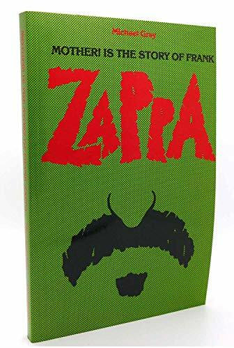 Zappa: Is the Story of Frank Zappa