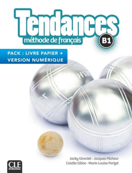 Tendances B1. Pack (Livre de l'élève + version numérique)