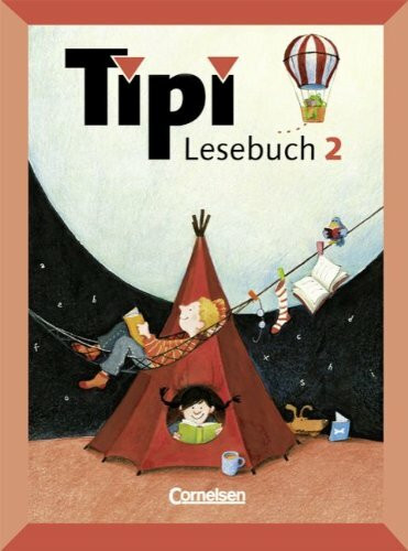 Tipi Lesebuch: 2. Schuljahr - Schülerbuch
