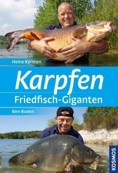 Karpfen - Friedfisch-Giganten Karpfen - Friedfisch-Giganten