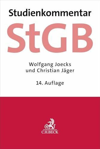 Strafgesetzbuch. StGB: Studienkommentar