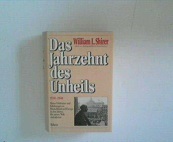 Das Jahrzehnt des Unheils