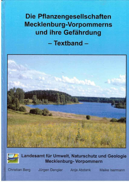 Die Pflanzengesellschaften Mecklenburg-Vorpommerns und ihre Gefährdung: Textband