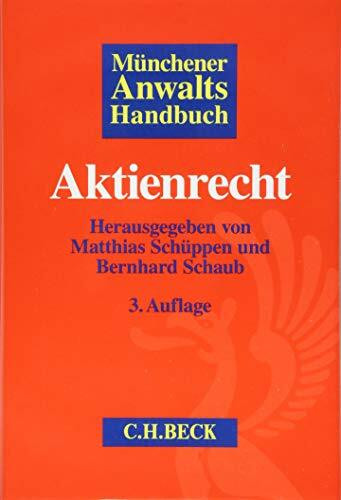 Münchener Anwaltshandbuch Aktienrecht