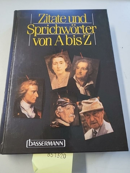 Zitate und Sprichwörter von A bis Z