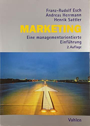 Marketing: Eine managementorientierte Einführung