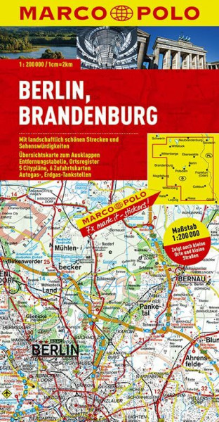 MARCO POLO Karte Berlin, Brandenburg 1:200.000: Mit landschaftlich schönen Strecken und Sehenswürdigkeiten. Übersichtskarte zum Ausklappen, ... (MARCO POLO Karten 1:200.000)