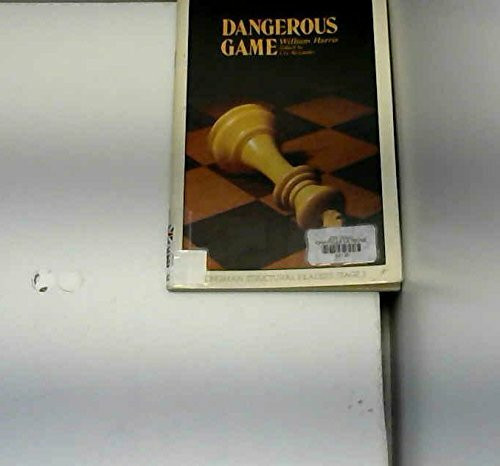 Dangerous Game (Longman Structural Reader Stage 3 Book 2)