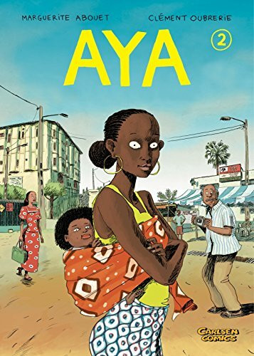 Aya, Band 2: Aya 2