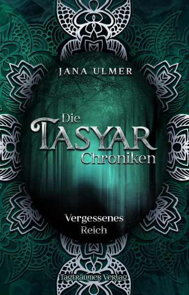 Die Tasyar Chroniken
