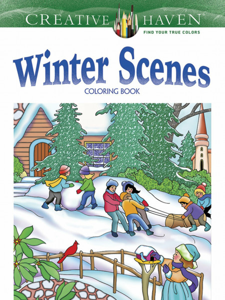 Creative Haven Winter Scenes (Creative Haven Coloring Books)