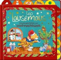Leo Lausemaus - Minutengeschichten zur Weihnachtszeit