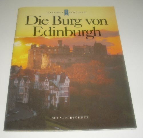 Die Burg von Edinburgh (Edinburgh Castle)