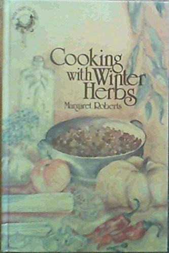 Winter Cooking with Herbs