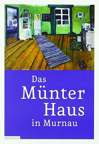 Das Münter-Haus in Murnau