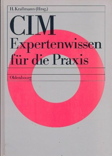 CIM - Expertenwissen für die Praxis