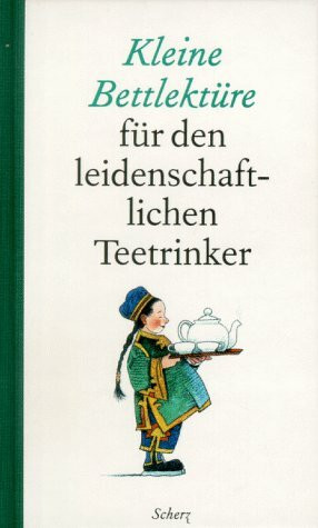 Kleine Bettlektüre für den leidenschaftlichen Teetrinker, Sonderausgabe