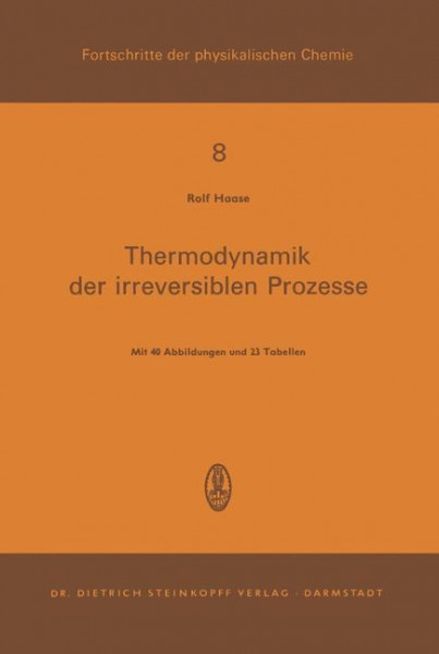 Thermodynamik der Irreversiblen Prozesse