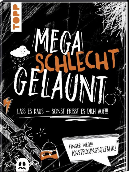 Mega schlecht gelaunt