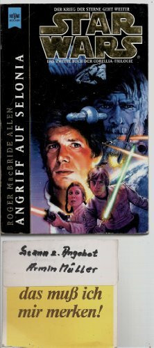 Star Wars. Angriff auf Selonia. Das zweite Buch der Corellia-Trilogie