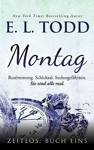 Montag (Zeitlos, Band 1)