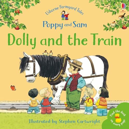 Dolly and the Train (Farmyard Tales)