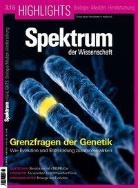 Spektrum Highlights - Grenzfragen der Genetik
