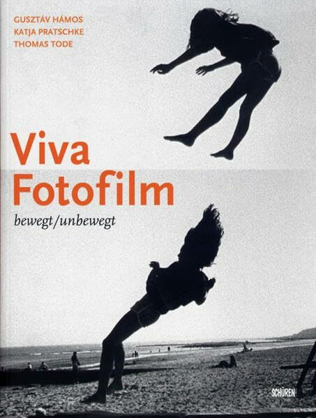 Viva Fotofilm - Bewegt/unbewegt