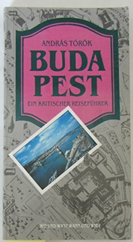 Budapest Ein Kritischer Reiseführer