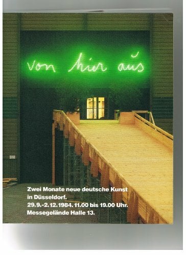 Von hier aus: Zwei Monate neue deutsche Kunst in Düsseldorf Von hier aus: Zwei Monate neue deutsche Kunst in Düsseldorf