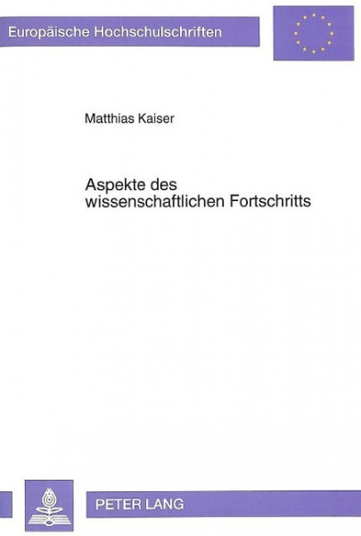 Aspekte des wissenschaftlichen Fortschritts