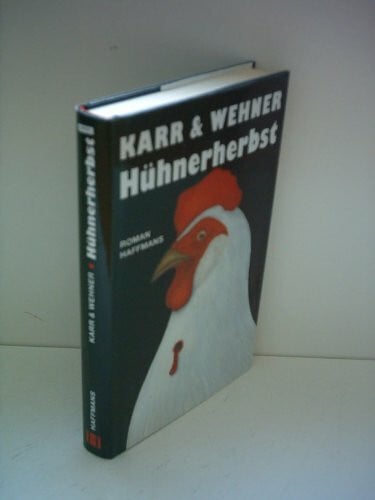 Hühnerherbst. Ein Gonzo Krimi.