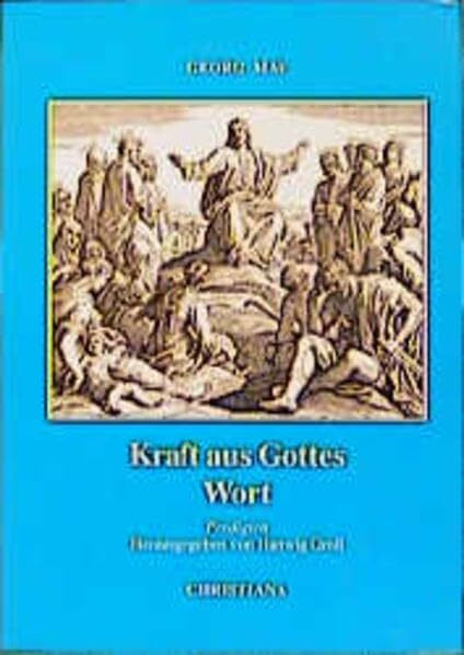 Kraft aus Gottes Wort: Predigten