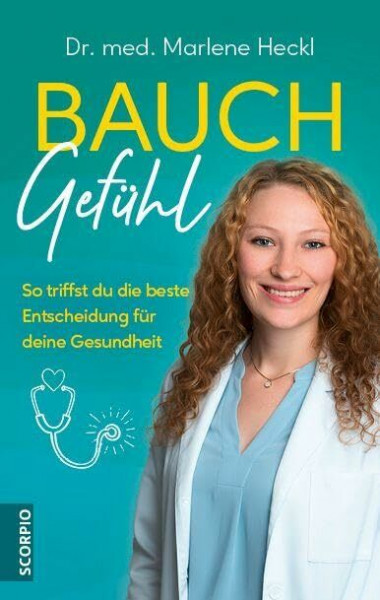 Bauchgefühl: So triffst du die beste Entscheidung für deine Gesundheit