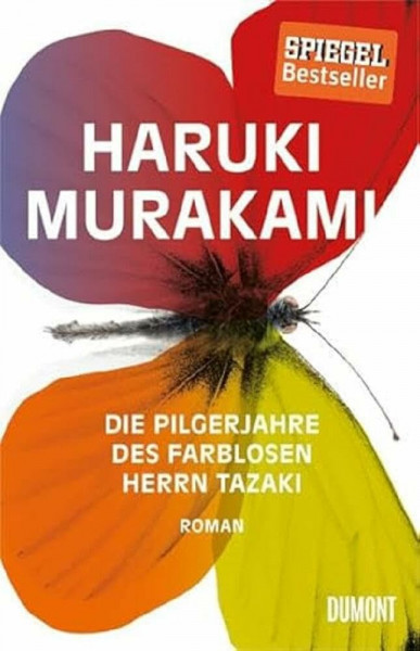 Die Pilgerjahre des farblosen Herrn Tazaki: Roman