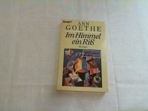 Im Himmel ein Riss (Knaur Taschenbücher. Starke Seiten für Frauen)