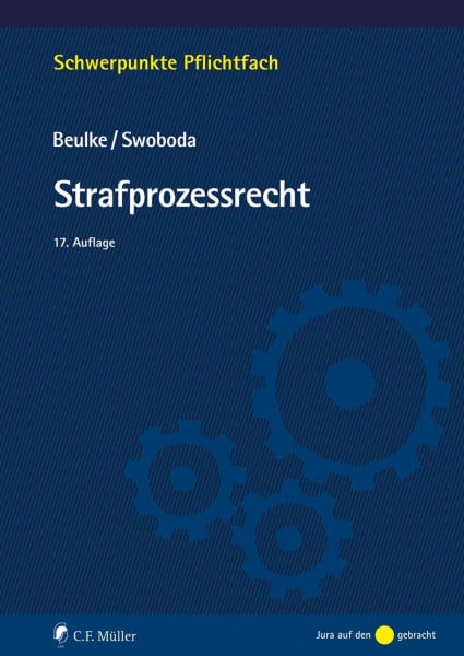 Strafprozessrecht (Schwerpunkte Pflichtfach)