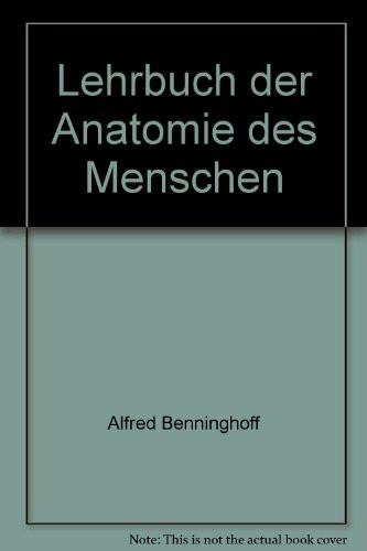 Lehrbuch der Anatomie des Menschen in drei Bänden, Band 2: Eingeweide und Kreislauf,