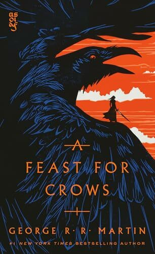 A Feast for Crows: A Song of Ice and Fire: Book Four