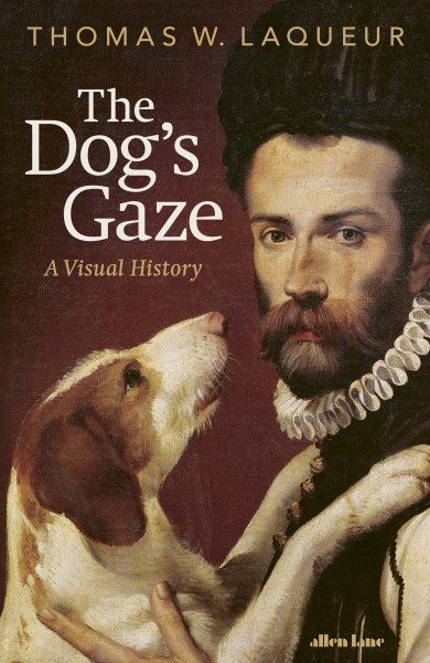 The Dog's Gaze: A Visual History