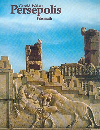 Persepolis. Die Königspfalz des Darius