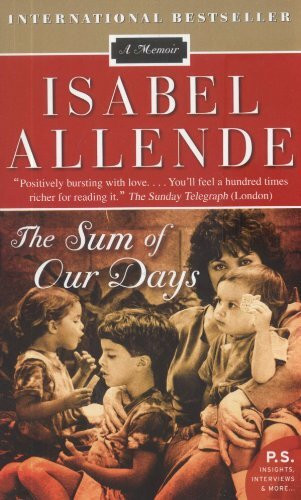 The Sum of Our Days: A Memoir