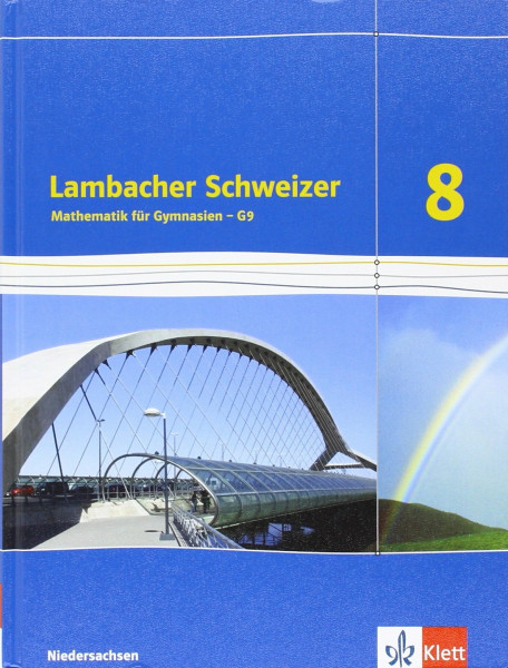 Lambacher Schweizer Mathematik 8 - G9. Ausgabe Niedersachsen: Schulbuch Klasse 8 (Lambacher Schweizer. Ausgabe für Niedersachsen ab 2015)